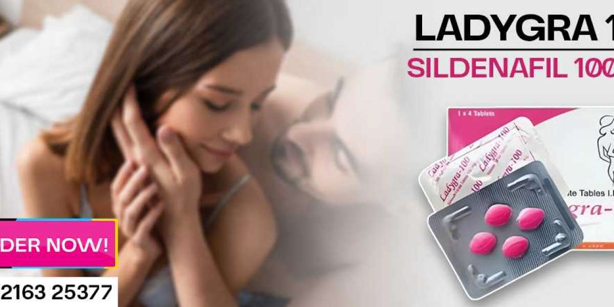 The Ultimate Solution for Female Sensual Dysfunction With Reclaim Intimacy with Ladygra 100mg