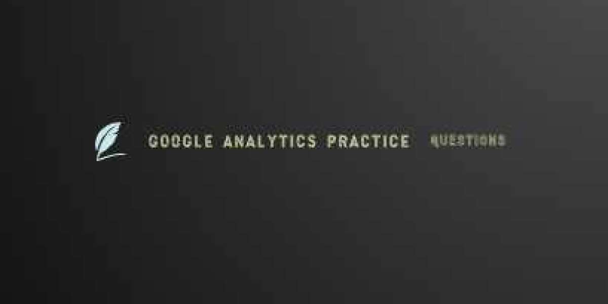 Google Analytics Exam Prep: Essential Practice Questions for High Scores"