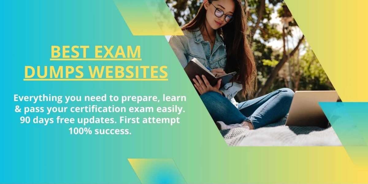 Top Exam Dumps Sites for You