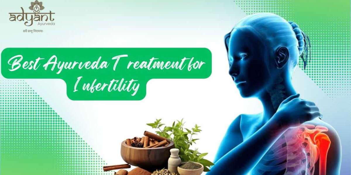 Best Ayurveda Treatment for Infertility: A Holistic Approach by Adyant Ayurveda