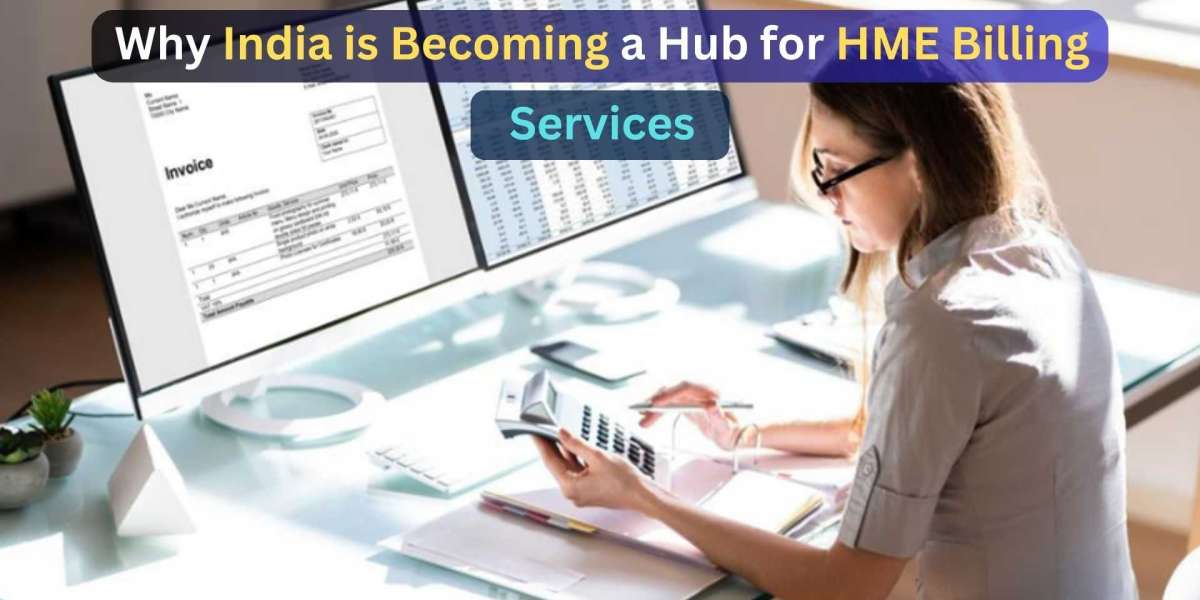 Why India is Becoming a Hub for HME Billing Services