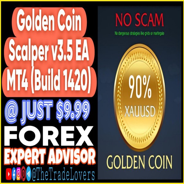 Golden Coin Scalper EA V3.5 MT4 (Works on Build 1421+) | Forex Robot | MT4 Expert Advisor - The Trade Lovers