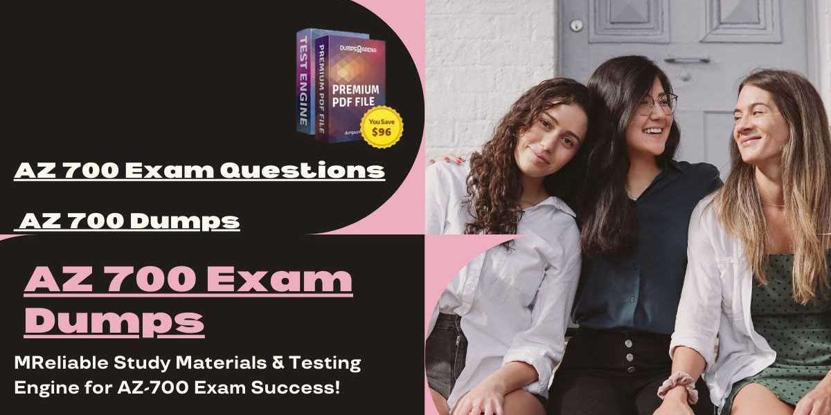 Get Certified Faster with DumpsArena AZ 700 Exam Dumps