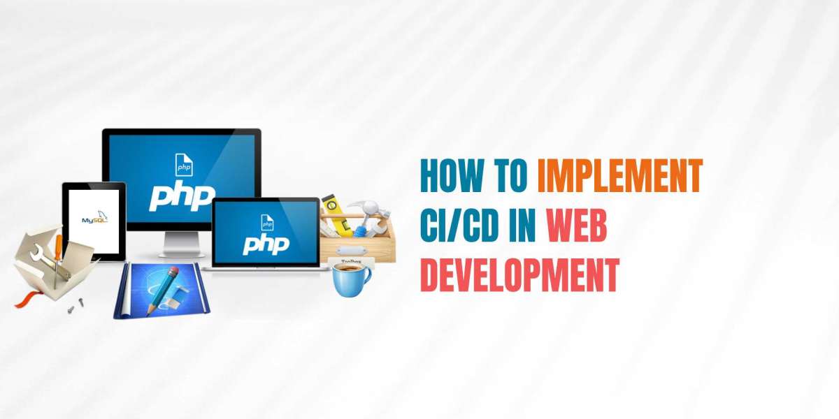 How to Implement CI/CD in Web Development